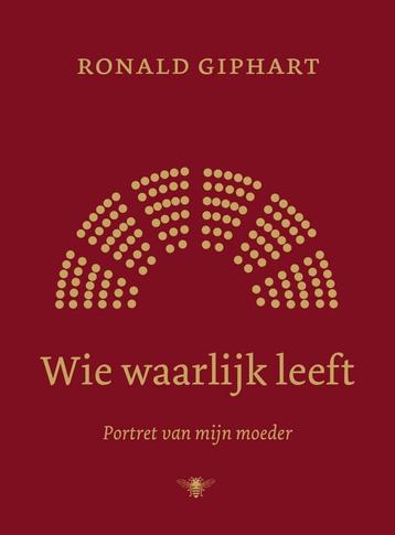Wie waarlijk leeft (9789403101514, Ronald Giphart), Verzenden