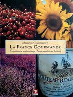 La France Gourmande 9789021540856, Marolyn Charpentier, Verzenden