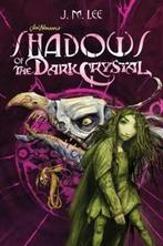 JIM HENSONS SHADOWS OF DARK CRYSTAL YA NOVEL 1 9780448482897, Verzenden, Zo goed als nieuw, Brian Froud