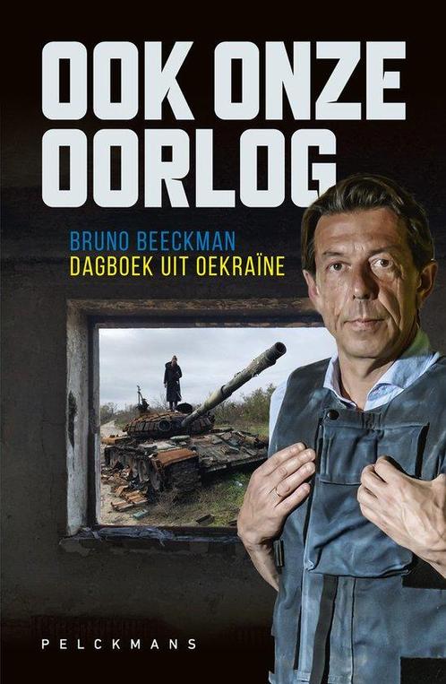 Ook onze oorlog 9789463836425 Bruno Beeckman, Boeken, Geschiedenis | Wereld, Zo goed als nieuw, Verzenden