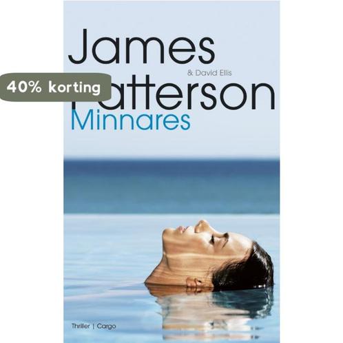 Minnares 9789023492153 James Patterson, Boeken, Thrillers, Gelezen, Verzenden