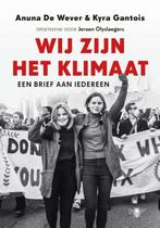 Wij zijn het klimaat 9789403168609, Anuna de Wever, Kyra Gantois, Verzenden