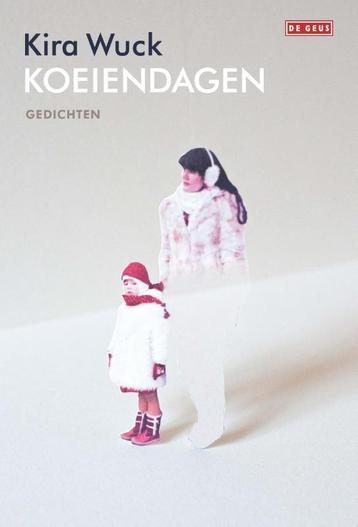Koeiendagen 9789044549867 Kira Wuck, Verzenden, Kira Wuck