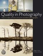 Quality In Photography 9780715321485, Gelezen, Verzenden, Roger Hicks, Frances Schultz