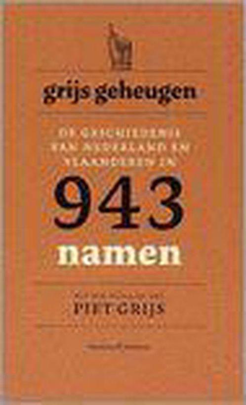 Grijs Geheugen Namen 9789085420019, Livres, Histoire nationale, Envoi