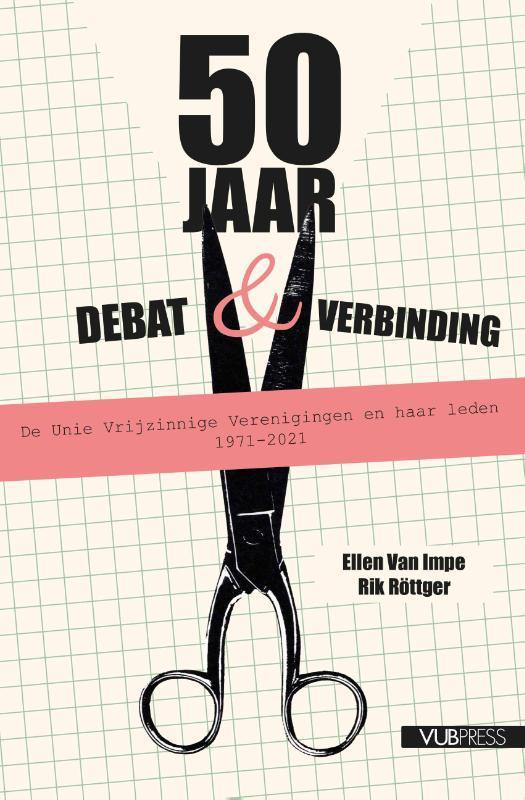 50 jaar debat & verbinding 9789461172792 Ellen Van Impe, Boeken, Schoolboeken, Zo goed als nieuw, Verzenden
