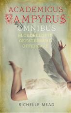 Bloedbelofte ; Geestesband ; Offergave / Academicus vampyrus, Verzenden, Gelezen, Richelle Mead