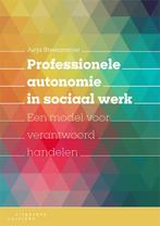 Professionele autonomie in sociaal werk 9789046907658, Boeken, Studieboeken en Cursussen, Verzenden, Zo goed als nieuw, Jurja Steenmeijer