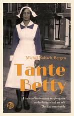 Tante Betty 9789462972667 Michal Nobach-Bergen, Boeken, Verzenden, Gelezen, Michal Nobach-Bergen