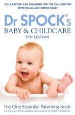 Dr Spocks Baby & Childcare 9th Edition 9780857205261, Boeken, Verzenden, Gelezen, Dr Benjamin Spock