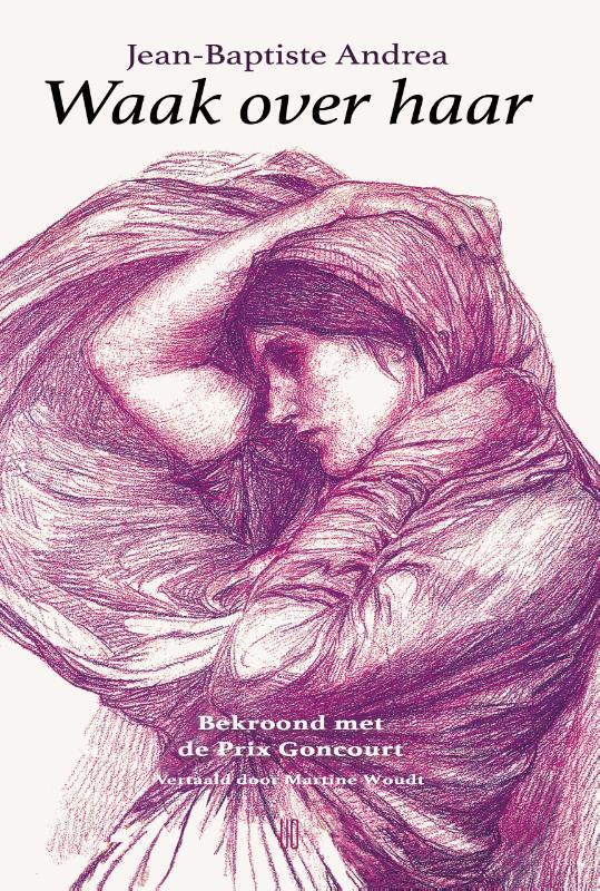 Waak over haar 9789493367166 Jean-Baptiste Andrea, Livres, Romans, Envoi