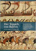 Der Teppich von Bayeux und die Schlacht bei Hastings 1066, Nieuw, Nederlands, Verzenden