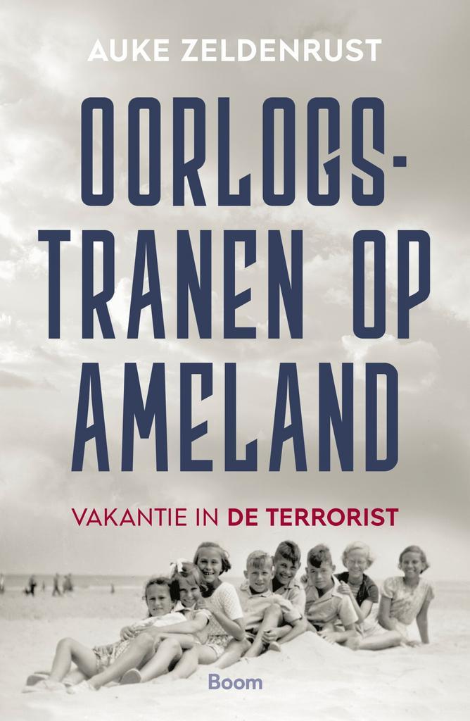 Oorlogstranen op Ameland 9789024470310 Auke Zeldenrust, Boeken, Wetenschap, Gelezen, Verzenden