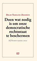 Doen wat nodig is om onze democratische rechtsstaat te, Verzenden, Zo goed als nieuw, Dilan Yesilgöz-Zegeruis