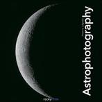 Astrophotography 9781937538439 Thierry Legault, Verzenden, Gelezen, Thierry Legault