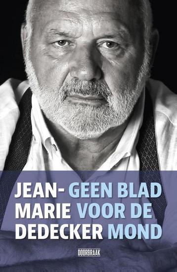 Geen blad voor de mond 9789492639349 Jean-Marie Dedecker, Verzenden, Jean-Marie Dedecker