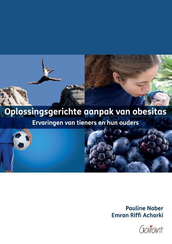 Oplossingsgerichte aanpak van obesitas 9789044135244, Boeken, Politiek en Maatschappij, Gelezen, Verzenden