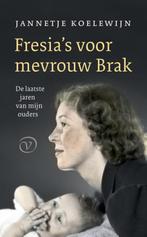 Fresias voor mevrouw Brak 9789028220072 Jannetje Koelewijn, Verzenden, Gelezen, Jannetje Koelewijn