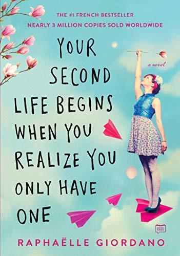 Your Second Life Begins When You Realize You Only Have One,, Livres, Livres Autre, Envoi