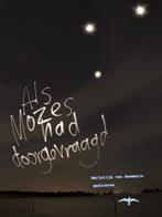 Als Mozes had doorgevraagd 9789060059067, Boeken, Gedichten en Poëzie, Verzenden, Gelezen, Marjolijn van Heemstra