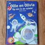 Ollie en Olivia Op reis in de ruimte 9789090330822, Meester Dennis, Dennis van Duin, Verzenden