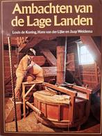 Ambachten van de Lage Landen 9789026947872, Boeken, Verzenden, Gelezen, Koning Louis de Lijke Hans van der Weidema Jaap