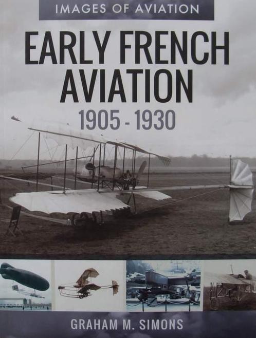 Boek :: Early French Aviation 1905-1930, Verzamelen, Luchtvaart en Vliegtuigspotten, Verzenden