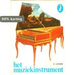 MUZIEKINSTRUMENT 9789060136294 Lievense, Verzenden, Gelezen, Lievense