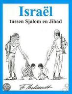 Israël - tussen Sjalom en Jihad 9789068811162, Boeken, Gelezen, Fritz Behrendt, Verzenden