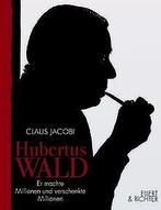 Hubertus Wald  Claus Jacobi  Book, Claus Jacobi, Verzenden