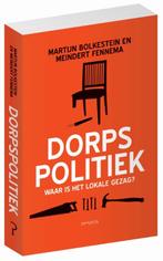 Dorpspolitiek 9789044636291 Martijn Bolkestein, Verzenden, Gelezen, Martijn Bolkestein