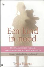 Kind In Nood 9789044312539 T. Hayden, Boeken, Verzenden, Gelezen, T. Hayden