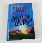 Boek - Laat de bloemen leven - Johannes Maria Simmel  ISBN, Verzenden