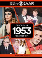 Geboren in 1953 / Mijn eerste 18 jaar 9789493317307, Boeken, Verzenden, Zo goed als nieuw, Mijn eerste 18 jaar