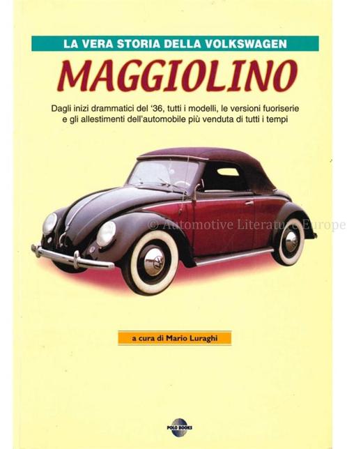 MAGGIOLINO, LA VERA STORIA DELLA VOLKSWAGEN, Boeken, Auto's | Boeken