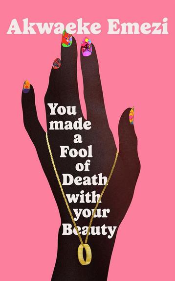 You made a fool of death with your beauty 9780571372669, Verzenden, Akwaeke Emezi