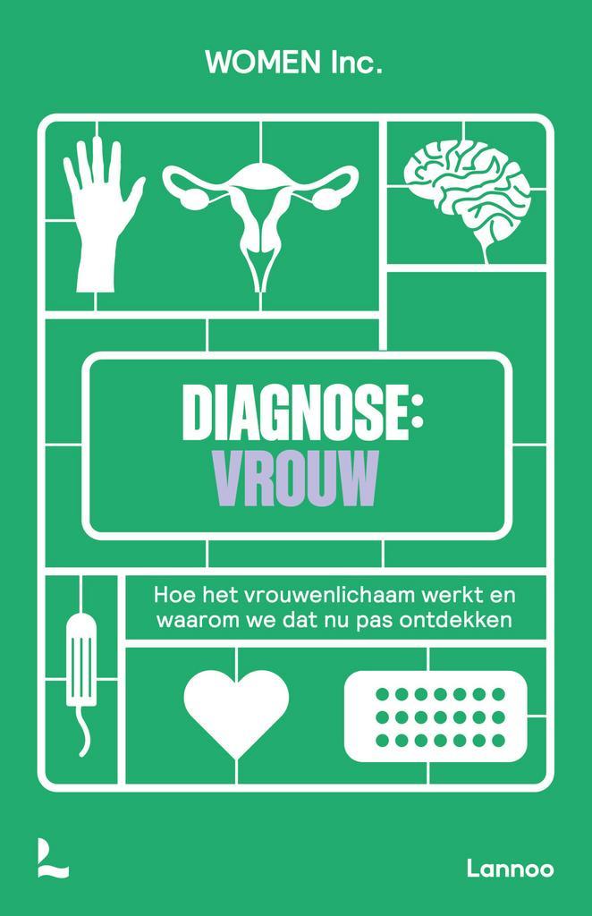Diagnose: vrouw (9789020933949, WOMEN Inc.), Livres, Santé, Diététique & Alimentation, Envoi
