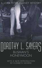 Busmans Honeymoon 9780450018008 Dorothy L Sayers, Boeken, Verzenden, Gelezen, Dorothy L Sayers