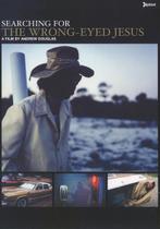 Andrew Douglas - Searching For The Wrong-Eyed Jesus