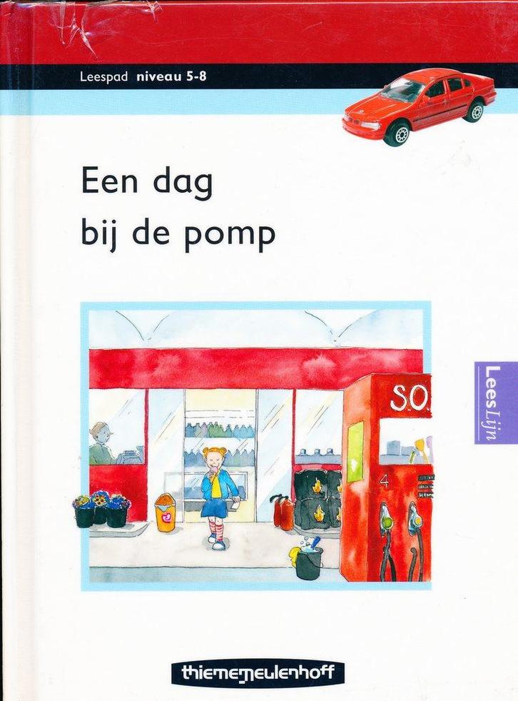 Leespad Leesboek 5-8 Een dag bij de pomp, Boeken, Schoolboeken, Verzenden