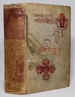 L. Austine Waddell - Lhasa And Its Mysteries - 1929, Antiquités & Art