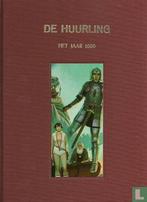 Huurling, De - Het jaar 1000 - 1999, Verzenden, Segrelles Sacristán, Vicente.