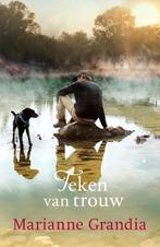 Teken van trouw 9789029732567 Marianne Grandia, Verzenden, Gelezen, Marianne Grandia