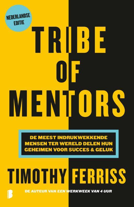 Tribe of mentors 9789022585733 Timothy Ferriss, Boeken, Literatuur, Zo goed als nieuw, Verzenden