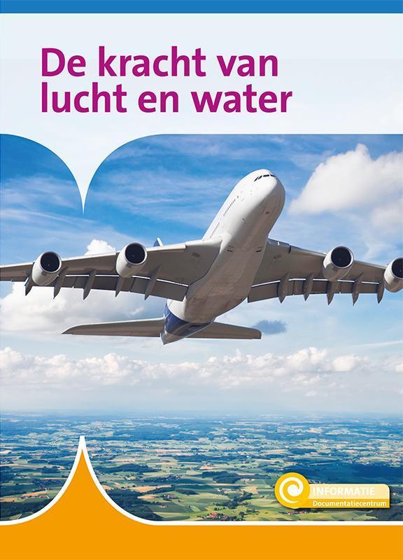 Informatie 139 -  De kracht van lucht en water 9789086646685, Boeken, Kinderboeken | Jeugd | 13 jaar en ouder, Zo goed als nieuw