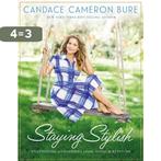 Staying Stylish 9780310088059 Candace Cameron Bure, Verzenden, Gelezen, Candace Cameron Bure