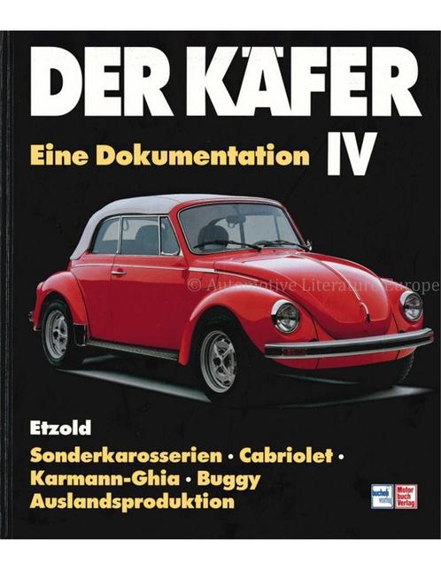 DER KÄFER IV, EINE DOKUMENTATION: SONDERKARROSSERIEN,, Boeken, Auto's | Boeken