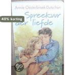 Spreekuur der Liefde 9789052952901, Boeken, Verzenden, Gelezen, Annie Oosterbroek-Dutschun