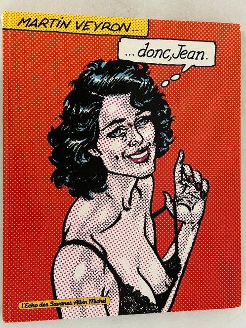 ... donc, Jean. T1 - dédicace - C - 1 Album - EO - 1990, Boeken, Stripverhalen