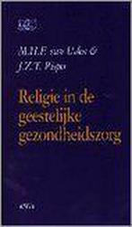 Religie in de geestelijke gezondheidszorg / Geestelijke, Boeken, Verzenden, Gelezen, M.H.F. van Uden